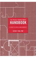 The Project Management Handbook