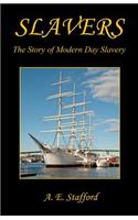 Slavers - The Story of Modern Day Slavery