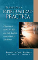 Arte de la Espiritualidad Práctica
