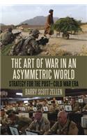 Art of War in an Asymmetric World