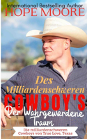 Des Milliardenschweren Cowboy's Der Wahrgewordene Traum