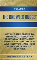 The One-Week Budget