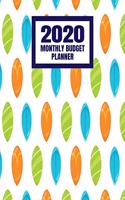 2020 Monthly Budget Planner: Weekly Budget Bill Planner Organizer Expense Tracker Notebook - Surfing Surfer Surfboards Beach Lovers