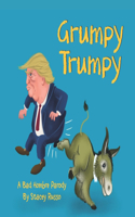 Grumpy Trumpy