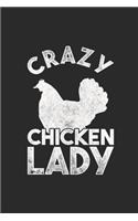 Crazy Chicken Lady