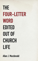 Four-Letter Word Edited Out of Church Life