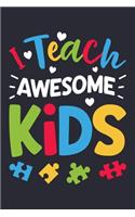 I Teach Awesome Kids
