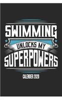 Swimming Unlocks My Superpowers Calender 2020