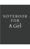 Notebook For A Girl