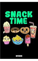 Snack Time Notebook: Food Bodybuilding Notizbuch für das Fitnessstudio I Workout Log Book Gewichtheben I Track your Progress Kraftsteigerung Cardio und Kraft A5 Paperbac