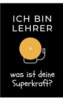 Ich Bin Lehrer Was Ist Deine Superkraft?