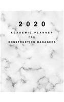 2020 Academic Planner for Construction Managers: 8.5x11" 2020 Weekly And Monthly Marble Academic Calendar With Yearly Planner