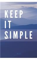 Keep It Simple Notebook