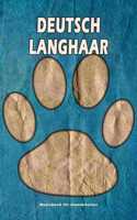 Deutsch Langhaar Notizbuch für Hundehalter
