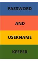 Password And Username Keeper