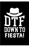 Dtf Down To Fiesta!: Hangman Puzzles Mini Game Clever Kids 110 Lined Pages 6 X 9 In 15.24 X 22.86 Cm Single Player Funny Great Gift