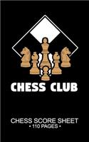 Chess Club Chess Score Sheet 110 Pages