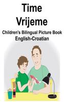 English-Croatian Time/Vrijeme Children's Bilingual Picture Book