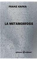 La Metamorfosis