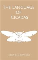 Language of Cicadas