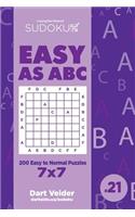 Sudoku Easy as ABC - 200 Easy to Normal Puzzles 7x7 (Volume 21)