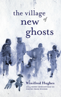 Village of New Ghosts