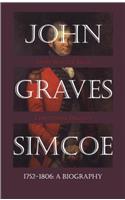 John Graves Simcoe 1752-1806