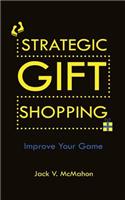 Strategic Gift Shopping