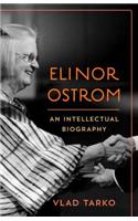 Elinor Ostrom: An Intellectual Biography