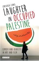 Laughter in Occupied Palestine