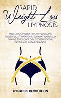 Rapid Weight Loss Hypnosis
