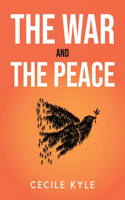 War and the Peace