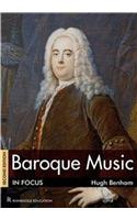 Baroque Music In Focus