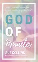 God of Miracles