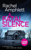 A Fatal Silence