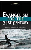 Evangelism for the 21st Century