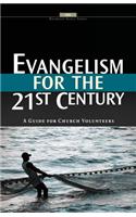 Evangelism for the 21st Century