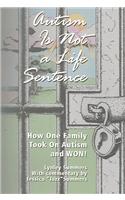Autism is Not a Life Sentence