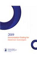 Immunization Coding for Obstetrician-Gynecologist 2019 Updated with ICD-10