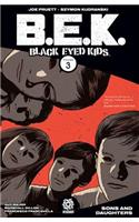 Black Eyed Kids Volume 2