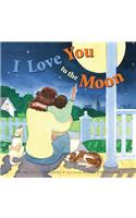 I Love You to the Moon