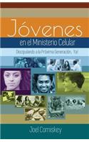 Jóvenes en el Ministerio Celular