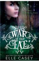 War of the Fae (Book 1, the Changelings)
