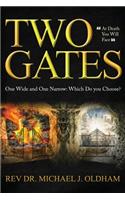 Two Gates