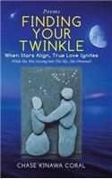 Finding Your Twinkle: When Stars Align, True Love Ignites