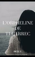L'orpheline de Ti-Carrec
