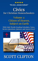 Civics for Christian Homeschoolers - Volume 2