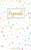 Expense Ledger: Finance Monthly & Weekly Budget Planner Expense Tracker Bill Organizer Journal Notebook - Budget Planning - Budget Worksheets -Personal Business Mon