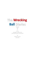 Wreaking Ball Diaries