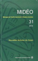 Nouvelles Lectures Du Coran: (Melanges de l'Institut Dominicain d'Etudes Orientales Du Cai)
